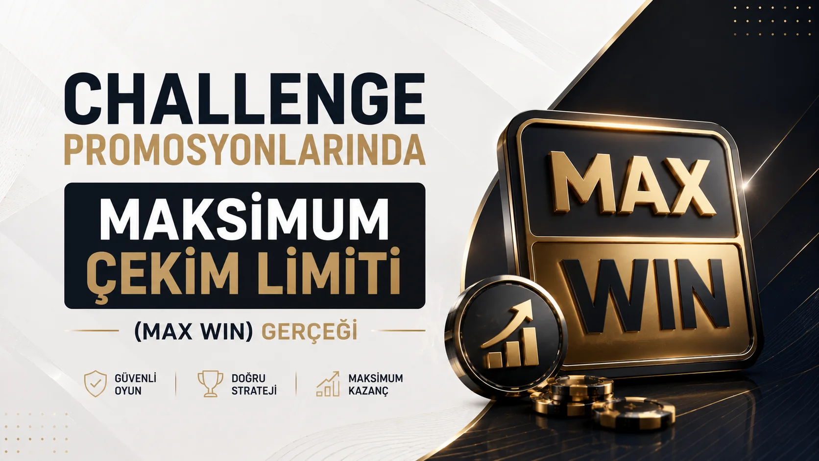Challenge Promosyonlarında Maksimum Çekim Limiti (Max Win) Gerçeği