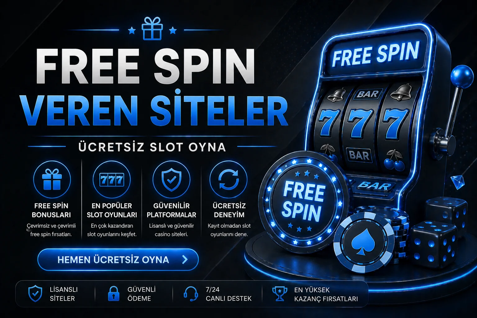 Free Spin Veren Siteler – Ücretsiz Slot Oyna