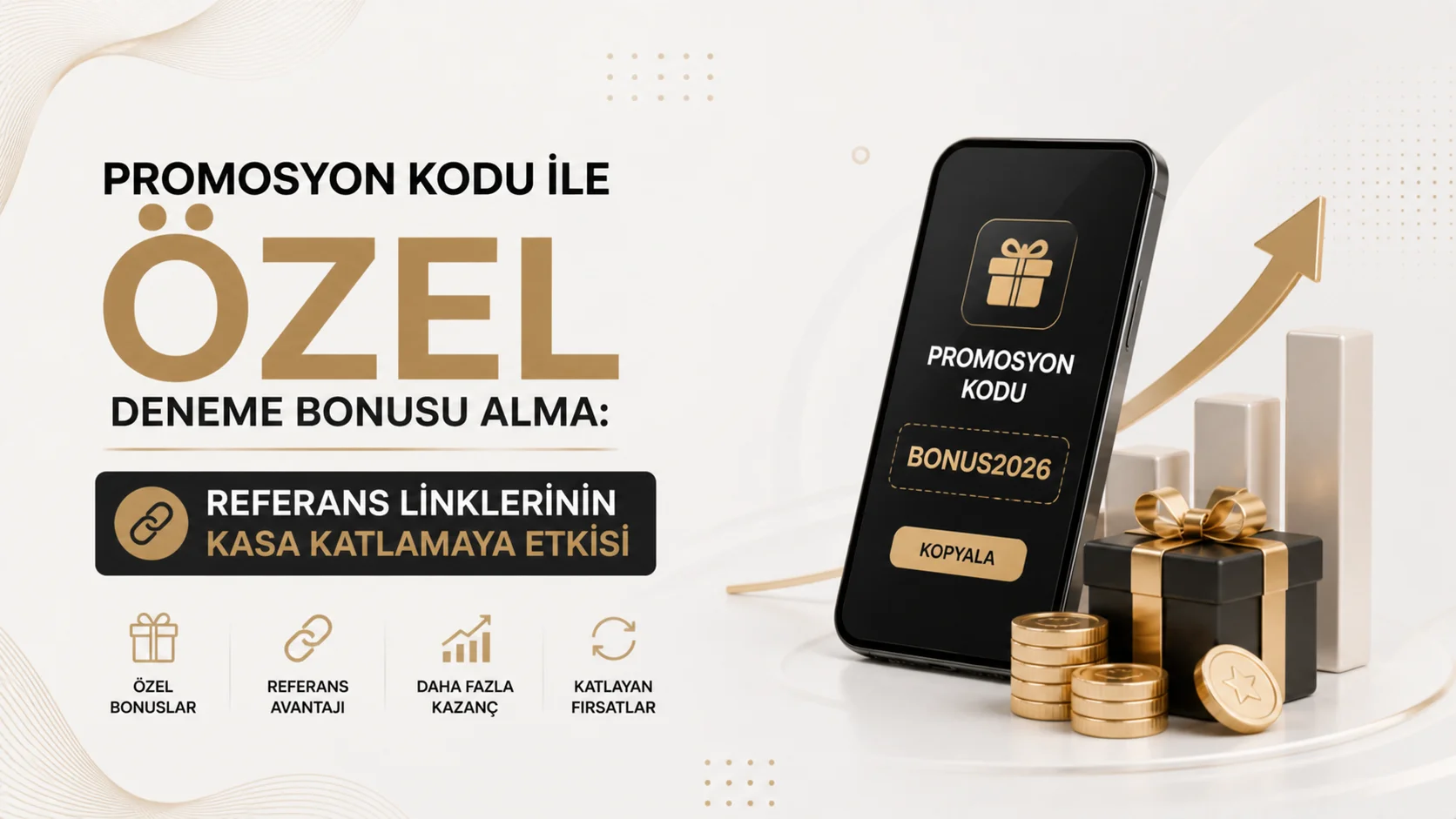 Promosyon Kodu ile Özel Deneme Bonusu Alma: Referans Linklerinin Kasa Katlamaya Etkisi