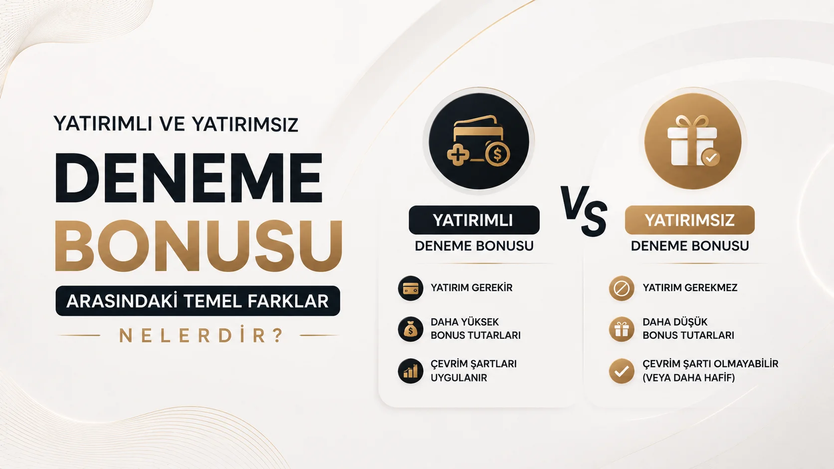 Yatırımlı ve Yatırımsız Deneme Bonusu Arasındaki Temel Farklar Nelerdir?
